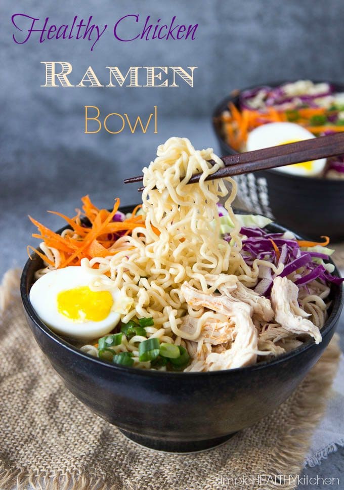 Healthy Chicken Ramen Bowl